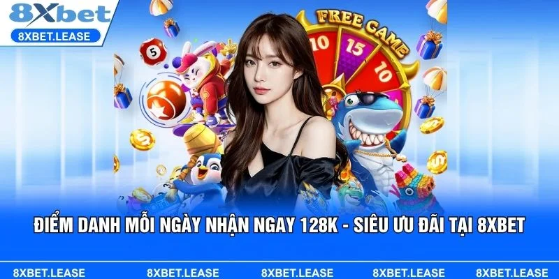 Điểm danh mỗi ngày nhận ngay 128K là chương trình khuyến mãi